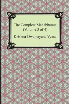 Paperback The Complete Mahabharata (Volume 3 of 4, Books 8 to 12) Book