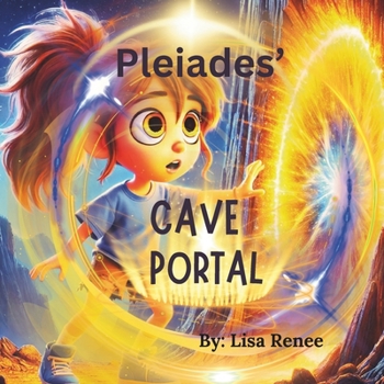 Pleiades': CAVE PORTAL (MAGICAL PORTALS)