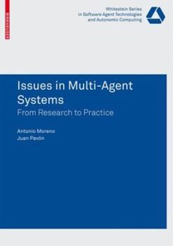 Paperback Issues in Multi-Agent Systems: The Agentcities.ES Experience Book