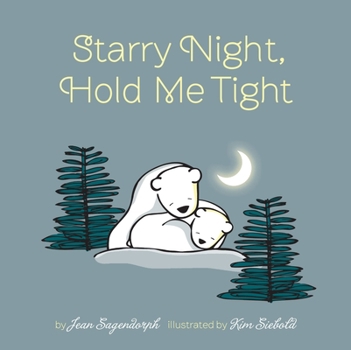 Board book Starry Night, Hold Me Tight Book