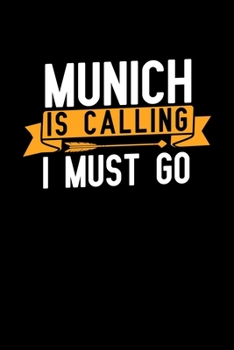 Munich is calling I Must go: Graph Paper Vacation Notebook with 120 pages 6x9 perfect as math book, sketchbook, workbook and diary