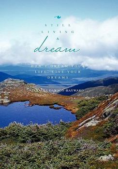 Still Living a Dream