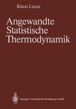 Paperback Angewandte Statistische Thermodynamik [German] Book