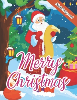Paperback Merry Christmas: Coloring Book For Adults (Black Background) Book