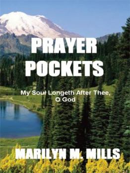 Paperback Prayer Pockets: My Soul Longeth After Thee, O God Book