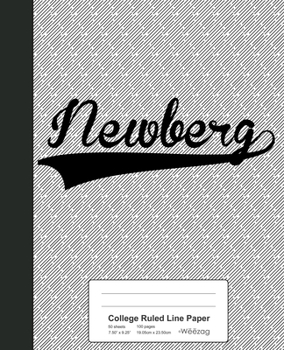 Paperback College Ruled Line Paper: NEWBERG Notebook Book