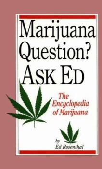 Paperback Marijuana Question? Ask Ed Book