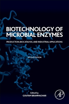 Paperback Biotechnology of Microbial Enzymes: Production, Biocatalysis, and Industrial Applications Book