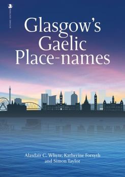 Paperback Glasgow's Gaelic Place-names Book