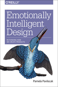 Paperback Emotionally Intelligent Design: Rethinking How We Create Products Book