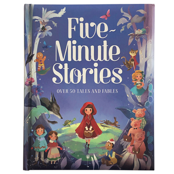 Hardcover Five-Minute Stories: Over 50 Tales and Fables Book