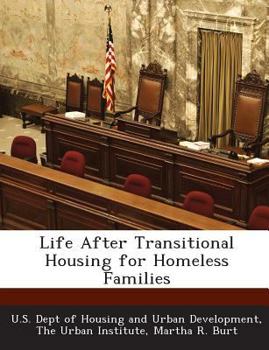 Paperback Life After Transitional Housing for Homeless Families Book