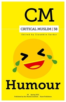 Paperback Critical Muslim 38: Humor Book