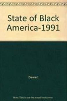 Paperback State of Black America - 1991 Book