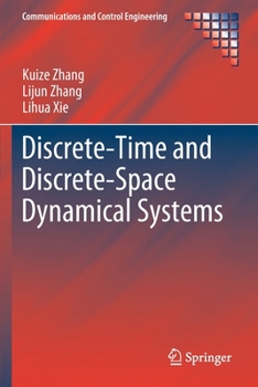 Paperback Discrete-Time and Discrete-Space Dynamical Systems Book