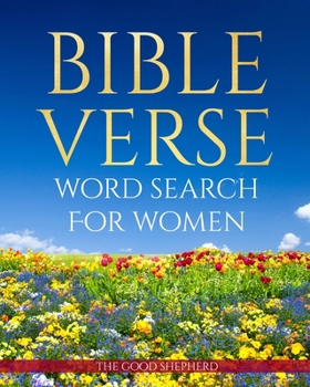 Bible Verse Word Search For Women: Nourish Your Spirit And Keep Your Mind Active
