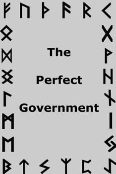 Paperback The Perfect Government Book