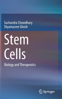 Hardcover Stem Cells: Biology and Therapeutics Book