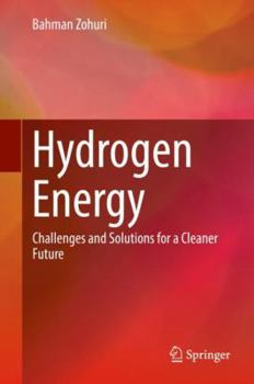 Hardcover Hydrogen Energy: Challenges and Solutions for a Cleaner Future Book