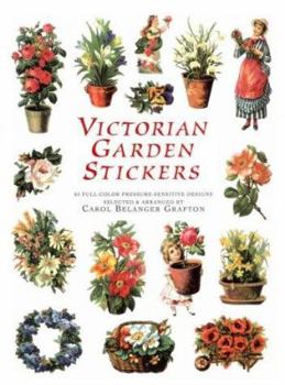 Paperback Victorian Garden Stickers: 65 Full-Color Pressure-Sensitive Designs Book