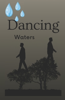 Paperback Dancing Waters: (2026 edition by Timajaywrites) Book