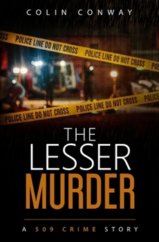 The Lesser Murder (The 509 Crime Stories)