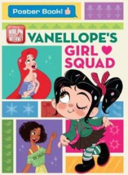 Paperback Disney: Ralph Breaks the Internet Vanellope's Girl Squad - Starring the Comfy Squad: Poster Book