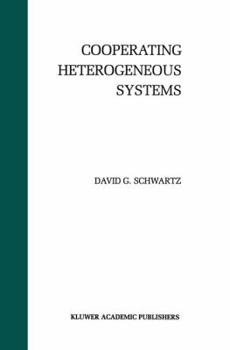 Hardcover Cooperating Heterogeneous Systems Book
