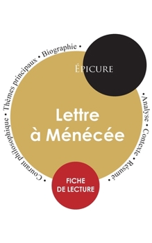 Paperback Fiche de lecture Lettre à Ménécée (Étude intégrale) [French] Book
