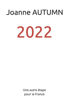 Paperback 2022: une autre étape pour la France [French] Book