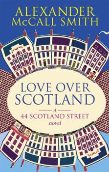 Love Over Scotland - Book #3 of the 44 Scotland Street