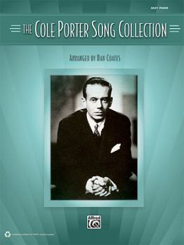 Paperback The Cole Porter Song Collection: Highlights from Cole Porter&#65533;s Entire Career. Book