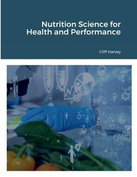 Paperback Foundations of Nutrition Science for Health and Performance Book