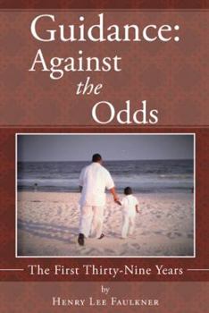 Hardcover Guidance: Against the Odds: The First Thirty-Nine Years Book