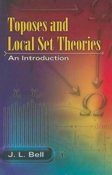 Paperback Toposes and Local Set Theories: An Introduction Book