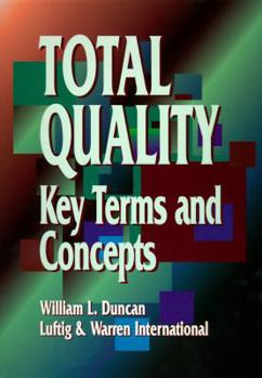 Paperback Total Quality: Key Terms and Concepts Book