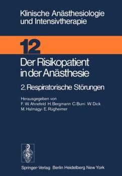 Paperback Der Risikopatient in Der Anästhesie: 2. Respiratorische Störungen [German] Book