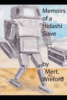Paperback Memoirs of a Hidashi Slave Book