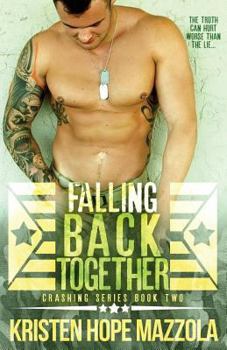 Falling Back Together - Book #2 of the Crashing