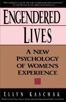 Paperback Engendered Lives: A New Psychology of Women's Lives Book