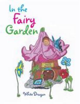 Paperback In the Fairy Garden Book