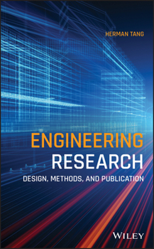 Hardcover Engineering Research: Design, Methods, and Publication Book