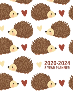 2020-2024 5 Year Planner: Hedgehog Planner - Red, Brown & White Five Year Monthly Planner / 60 Month Agenda Book & Organizer for Hedgehog Lovers - ... for Home, School or Office - Size 8x10