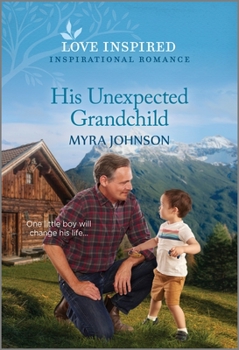 Mass Market Paperback His Unexpected Grandchild: An Uplifting Inspirational Romance Book