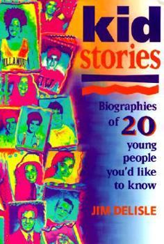 Library Binding Kid Stories: Biographies of 20 Young People You'd Like to Know Book