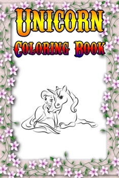 Unicorn Coloring Book: Magical Unicorn Coloring Books Gift for birthday Girls, boys