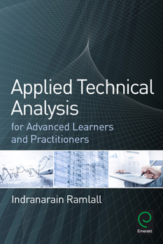 Hardcover Applied Technical Analysis for Advanced Learners and Practitioners Book