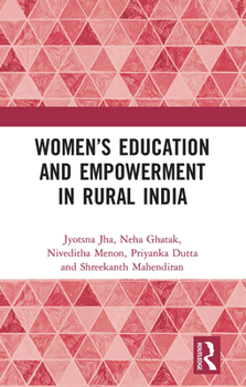 Paperback Women's Education and Empowerment in Rural India Book