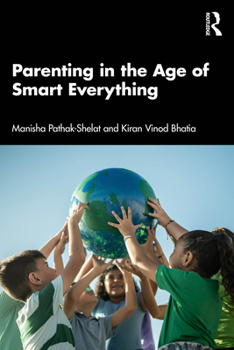 Paperback Parenting in the Age of Smart Everything Book