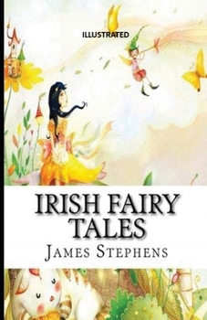 Paperback Irish Fairy Tales Illustrated Book